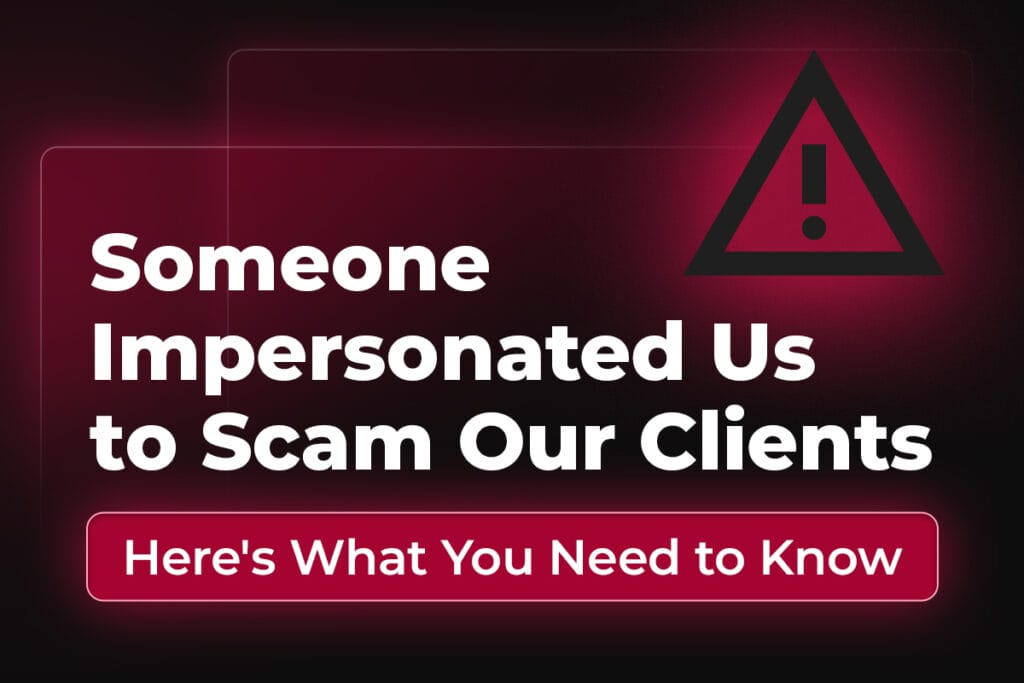 Warning about impersonation scam targeting clients