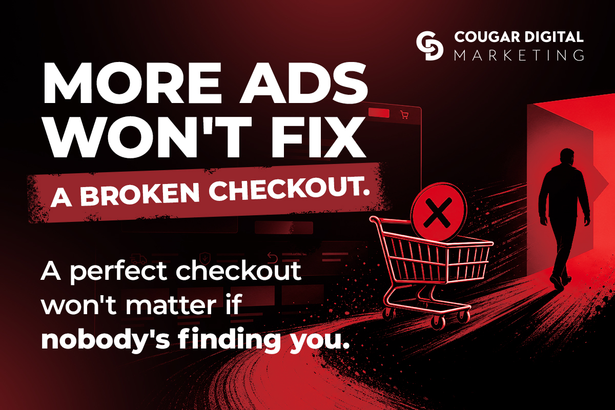Cougar Digital Marketing ad about broken checkout and advertising